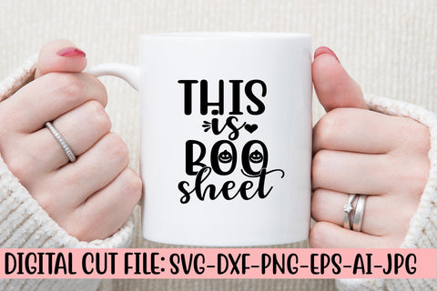 THIS IS BOO SHEET SVG Cut File SVG Cut File SVG Syaman 