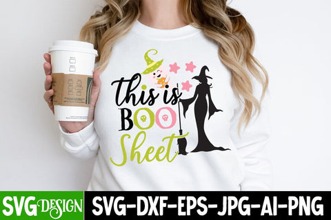 This is Boo Sheet SVG Cut File ,This is Boo Sheet Sublimation Design, Halloween SVG bundle, Halloween Quotes SVG ,Halloween SVG Sublimation Design, Trick or Treat SVG SVG BlackCatsMedia 