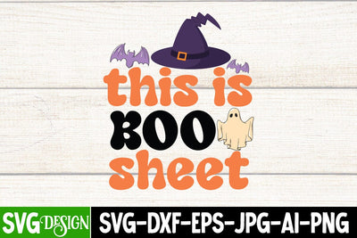 this is Boo Sheet SVG Cut File, this is Boo Sheet SVG Quotes , Halloween SVG Cut File, Halloween SVG bundle, Halloween Quotes SVG ,Halloween SVG Sublimation Design, Trick or Treat SVG SVG BlackCatsMedia 
