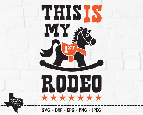 This Is My 1st Rodeo | Country SVG SVG Texas Southern Cuts 