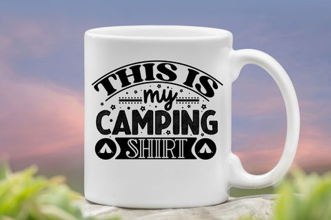 This is my camping shirt, Camping SVG Bundle SVG DESIGNISTIC 