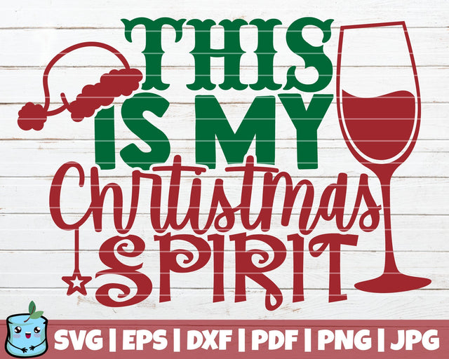 This Is My Christmas Spirit SVG MintyMarshmallows 