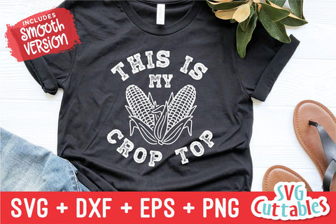 This Is My Crop Top svg - Funny Cut File - Funny svg - dxf - eps - png - Quote - Silhouette - Cricut - Digital File SVG Svg Cuttables 
