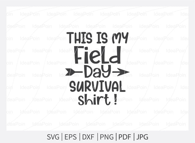 This is my field day survival shirt Svg, Field Day Svg Bundle, Field Day Fun Day, Field Day Svg, Field Day 2021 Svg, Teacher svg School SVG, Field Day typography, Field day cut files SVG Dinvect 