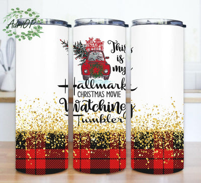 This Is My Hallmark Christmas Movie Watching Tumbler Design Png, Christmas 20oz Skinny Tumbler, Christmas Truck Tumbler Png, Christmas Plaid Glitter Tumbler Wrap, Digital Download Sublimation AdriOP 