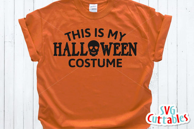 This is My Halloween Costume SVG Svg Cuttables 
