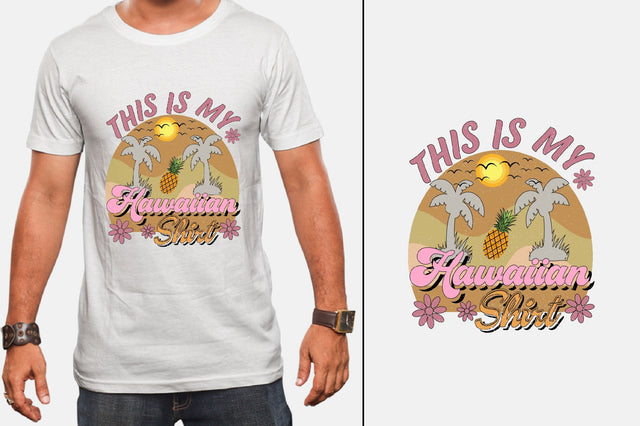 This is My Hawaiian Shirt Sublimation SVGArt 