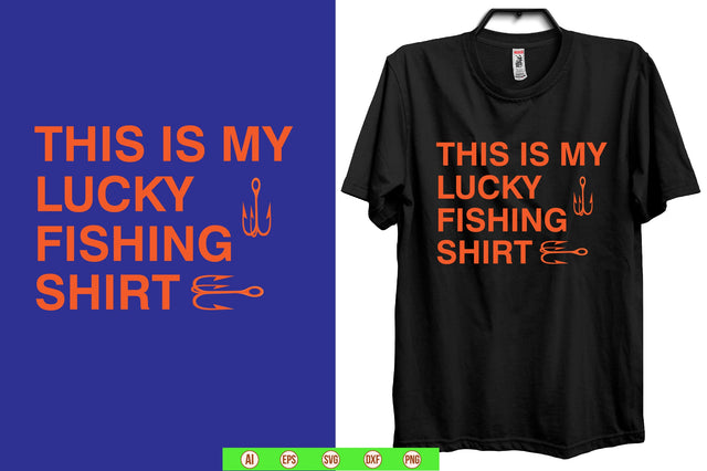 this is my lucky fishing shirt svg SVG nirmal108roy 