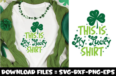 This is my Lucky Shirt,st.patrick's day svg SVG farhad farhad 