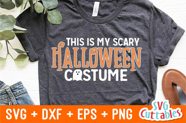 This Is My Scary Halloween Costume Svg Cuttables 