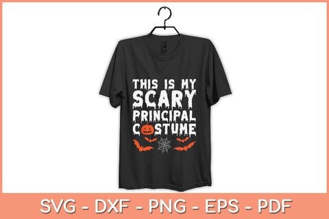 This Is My Scary Principal Costume Halloween Svg Design SVG artprintfile 