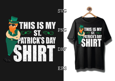 This is My St Patricks Day Shirt Svg, Green Clover Svg, Happy St. Patrick’s Day Svg, Lucky Charm Svg SVG DesignTShirt 