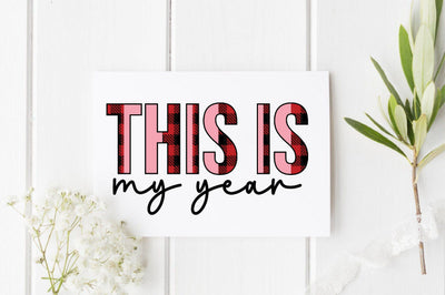 This is my year sublimation Sublimation SVGista 