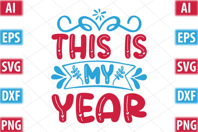 this is my year SVG SVGista 
