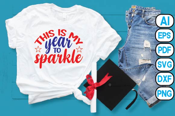 This is My Year to Sparkle SVG Craftlabsvg24 