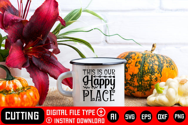 This is Our Happy Place SVG CraftlabSvg29 