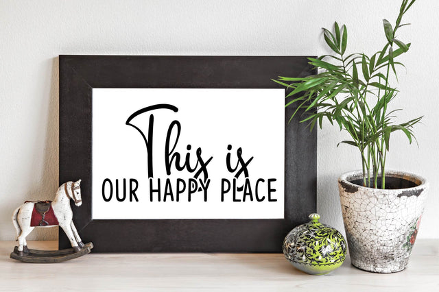 This is our happy place SVG designartist 