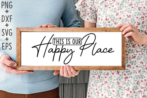 This Is Our Happy Place SVG Rupkotha 