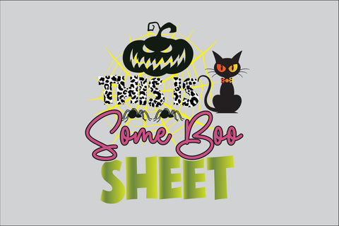 This Is Some Boo Sheet Sublimation Design Sublimation Rafiqul20606 