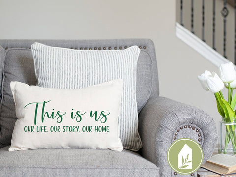 This is Us Our Life Our Home Our Story SVG | Family SVG | Rustic Sign Design SVG LilleJuniper 