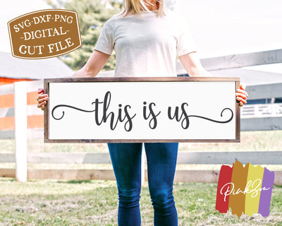 This is Us SVG Files | Family Svg | Home Svg | Farmhouse Decor Svg | Commercial Use | Digital Cut Files (1093671027) SVG PinkZou 