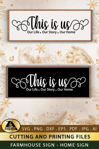 This is Us SVG Home Sign SVG Farmhouse Sign SVG Cut File SVG zoellartz 