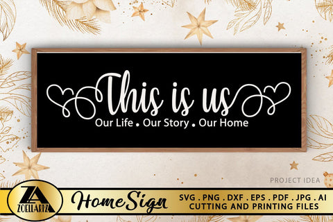 This is Us SVG Home Sign SVG Farmhouse Sign SVG Cut File SVG zoellartz 