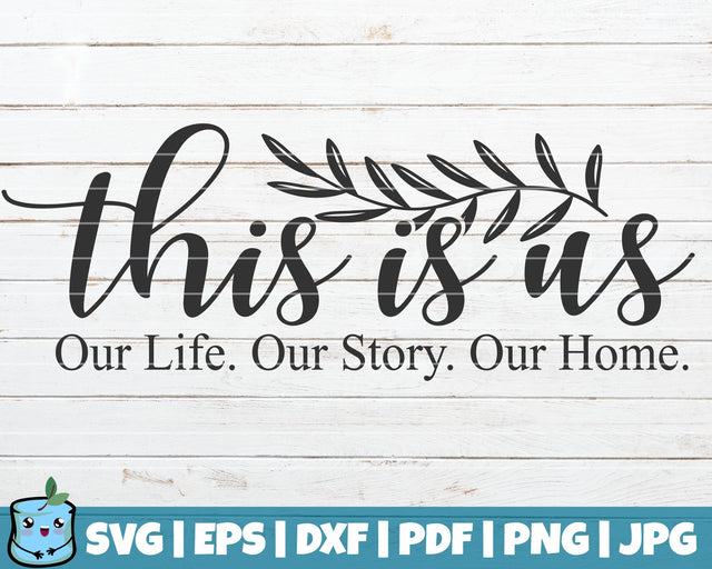 This Is Us SVG MintyMarshmallows 