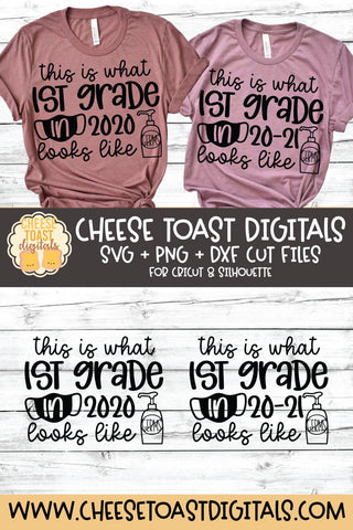 This Is What 1st Grade In 2020 Looks Like | School Mask SVG SVG Cheese Toast Digitals 