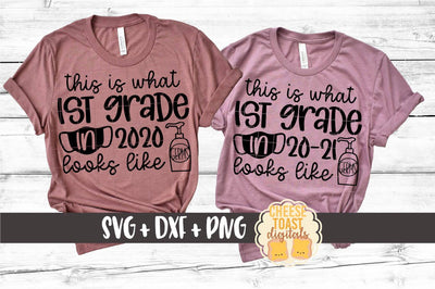 This Is What 1st Grade In 2020 Looks Like | School Mask SVG SVG Cheese Toast Digitals 