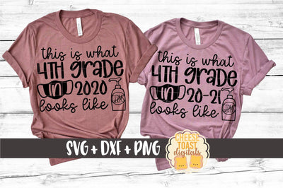 This Is What 4th Grade In 2020 Looks Like | School Mask SVG SVG Cheese Toast Digitals 