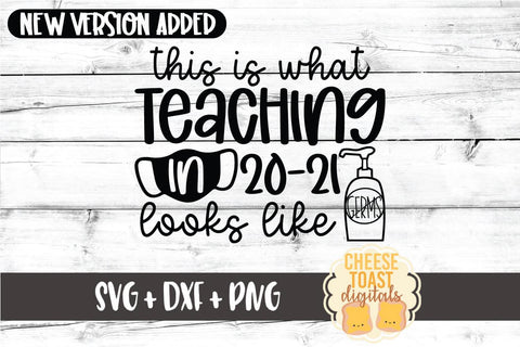 This Is What Teaching in 2020 Looks like | Teacher Mask SVG SVG Cheese Toast Digitals 