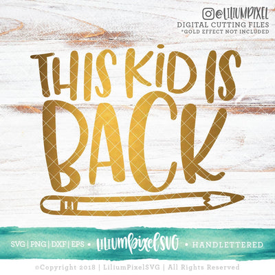 This Kid is Back SVG Lilium Pixel SVG 