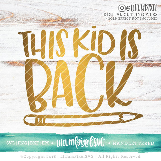 This Kid is Back SVG Lilium Pixel SVG 