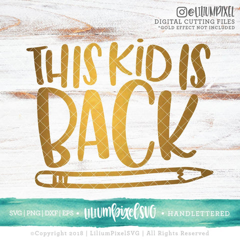 This Kid is Back SVG Lilium Pixel SVG 