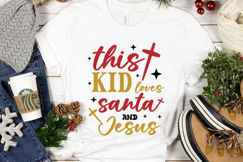 this kid loves santa and jesus SVG Angelina750 