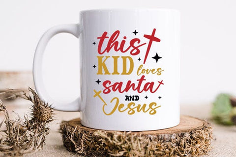 this kid loves santa and jesus SVG Angelina750 