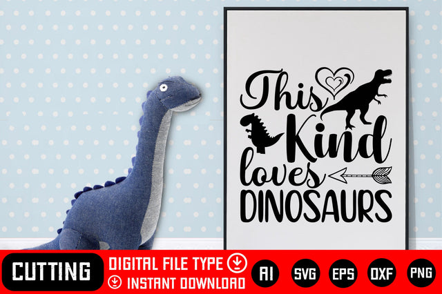 This Kind Loves Dinosaurs SVG CraftlabSvg29 