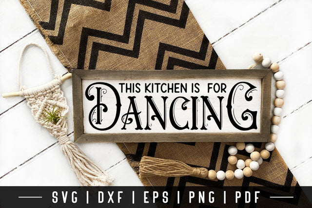 This Kitchen is for Dancing, Vintage Kitchen SVG SVG CraftLabSVG 