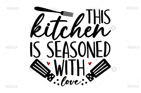 This kitchen is seasoned with love SVG SVG Regulrcrative 