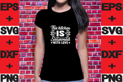This kitchen is seasoned with love SVG svgteam 