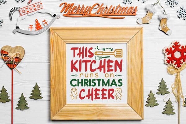 This kitchen runs on christmas cheer SVG Angelina750 