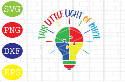 This Little Light Of Mine (2) Svg, Autism Puzzle Svg, Autism Love Svg, Png, Eps, Dxf Files SVG DigitalSvgFiles 