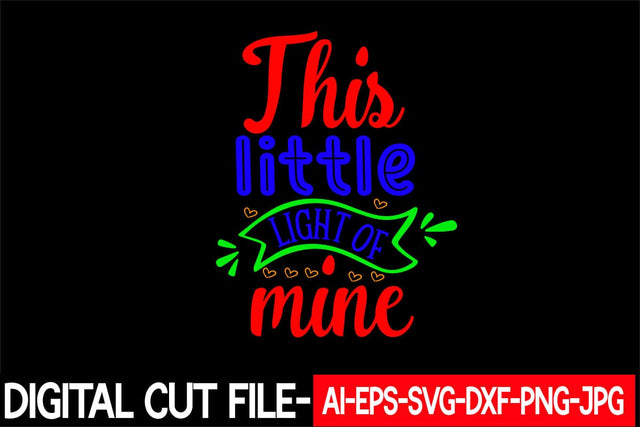 This Little Light Of Mine Svg Cut File SVG Blessedprint 