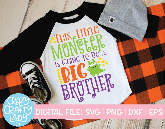 This Little Monster Is Going to Be a Big Brother | Halloween SVG Cut File SVG Crazy Crafty Lady Co. 