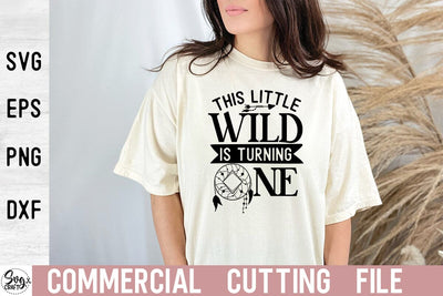 This little wild is turning one SVG Cut file SVG Svgcraft 
