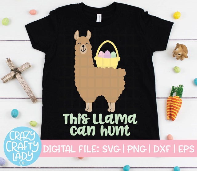 This Llama Can Hunt | Easter SVG Cut File SVG Crazy Crafty Lady Co. 