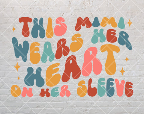 This Mama Wears Her Heart On Her Sleeve SVG Bundle, 10 Designs + 12 Candy Hearts, This Auntie Wears SVG, This Grandma Wears SVG, This Nana Wears SVG SVG HappyDesignStudio 