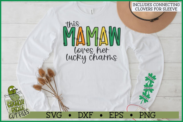 This Mamaw Loves Her Lucky Charms on Sleeve SVG File SVG Crunchy Pickle 