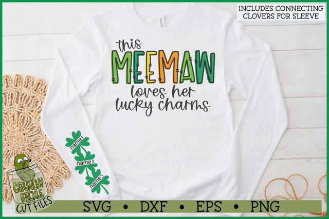 This Meemaw Loves Her Lucky Charms on Sleeve SVG File SVG Crunchy Pickle 